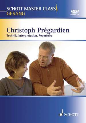Prégardien, C: Schott Master Class Singing
