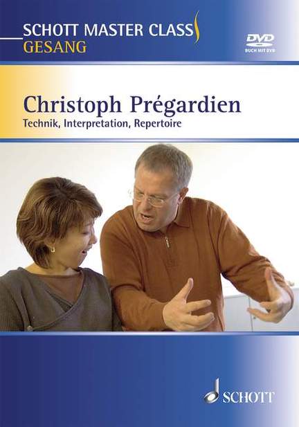 Prégardien, C: Schott Master Class Singing