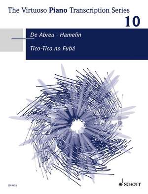 Hamelin, M: Tico-Tico no Fubá A minor Vol. 10