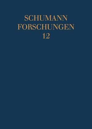 Robert Schumann, das Violoncello und die Cellisten seiner Zeit Vol. 12