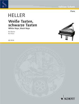 Heller, B: Weiße Tasten, schwarze Tasten