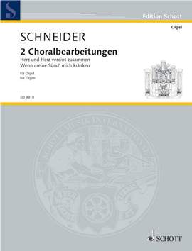 Schneider, E: Zwei Choralbearbeitungen