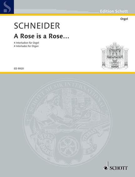 Schneider, E: A Rose is a Rose