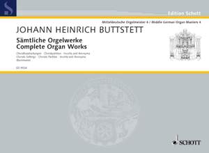 Buttstett, J H: Complete Organ Works Vol. 4