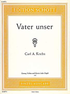 Krebs, K A: Vater unser