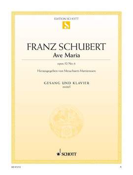Schubert: Ave Maria op. 52/6 D 839