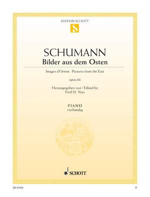 Schumann, R: Pictures from the East op. 66/1