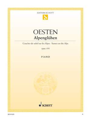 Oesten, T: Alpenglühen op. 193