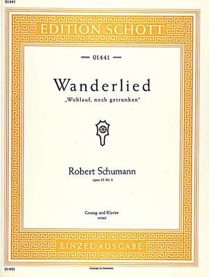 Schumann, R: Wanderlied op. 35/3