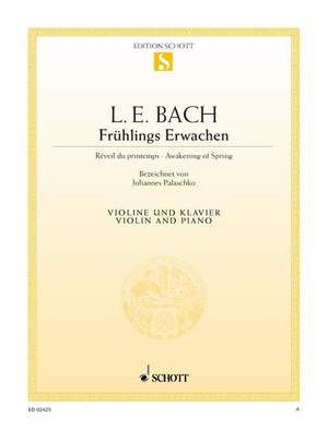 Bach, L E: Frühlings Erwachen E-Dur E major