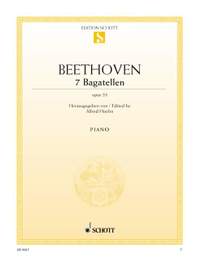 Beethoven, L v: Seven Bagatelles op. 33