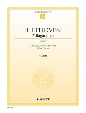 Beethoven, L v: Seven Bagatelles op. 33