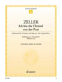 Zeller, C: Ich bin die Christel von der Post