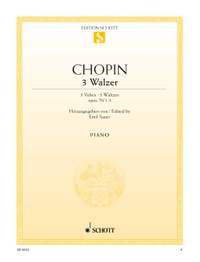 Chopin, F: Three Waltzes G-sharp major, A-flat major and D-flat major op. 70/1-3