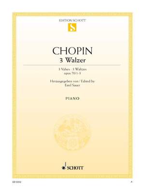 Chopin, F: Three Waltzes G-sharp major, A-flat major and D-flat major op. 70/1-3