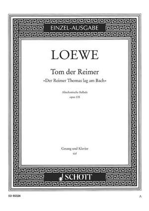Loewe, C: Tom der Reimer op. 135a