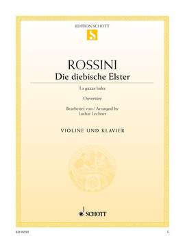 Rossini: Die diebische Elster