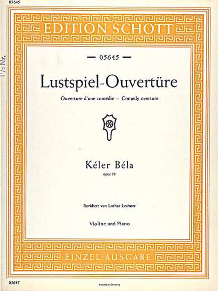 Kéler, B: Comedy Overture op. 73