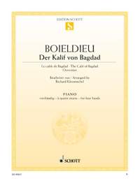 Boieldieu, F: The Caliph of Baghdad