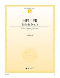 Heller, S: Ballade No. 1 D major op. 115