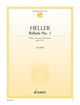 Heller, S: Ballade No. 1 D-Dur D major op. 115