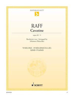 Raff, J J: Cavatine op. 85/3
