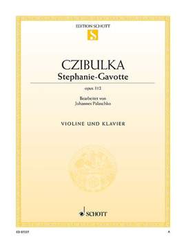 Czibulka, A: Stephanie-Gavotte op. 312