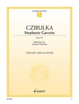 Czibulka, A: Stephanie-Gavotte op. 312