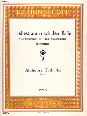 Czibulka, A: Liebestraum nach dem Balle op. 356