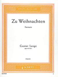 Lange, G: Zu Weihnachten op. 172/5