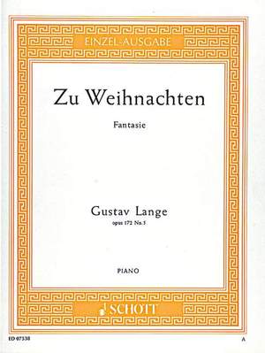 Lange, G: Zu Weihnachten op. 172/5