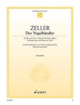 Zeller, C: Grüß euch Gott / Schenkt man sich Rosen in Tirol