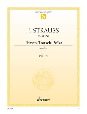 Johann Strauss II: Tritsch-Tratsch-Polka op. 214