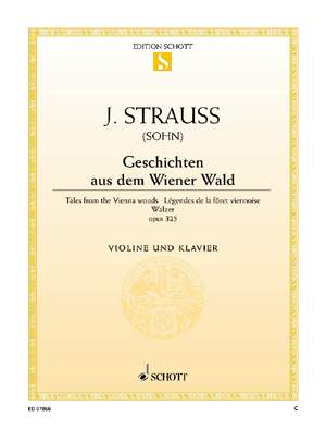 Johann Strauss II: Gesch A D Wienerwald Op325