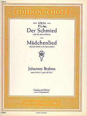 Brahms, J: Der Schmied / Mädchenlied op. 107/5 u. op. 19/4