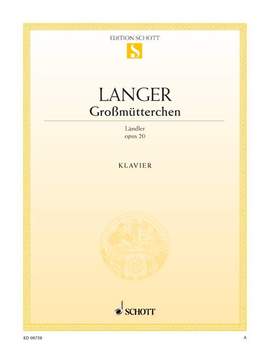 Langer, G: Großmütterchen op. 20