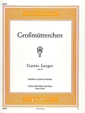 Langer, G: Großmütterchen op. 20
