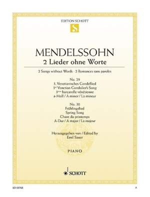 Mendelssohn: Songs without Words op. 62/5 and 6