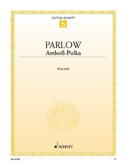 Parlow, A: Amboß-Polka