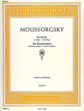 Moussorgsky, M: In the Village / Joke for Children