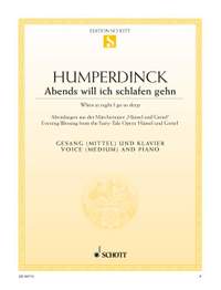 Humperdinck, E: Abends will ich schlafen gehn (Abendsegen aus der Märchenoper "Hänsel & Gretel")