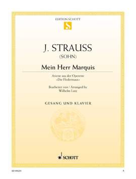 Johann Strauss II: Mein Herr Marquis
