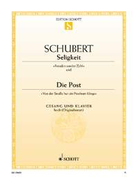 Schubert: Seligkeit / Die Post D 433 / D 911