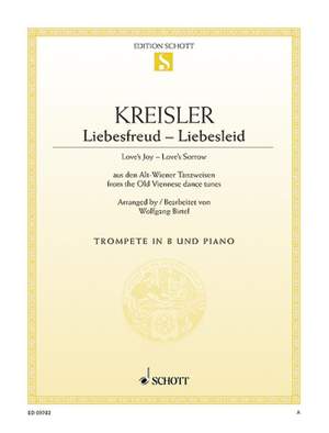 Kreisler: Liebesfreud - Liebesleid