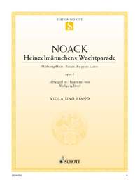 Noack, K: Heinzelmännchens Wachtparade op. 5