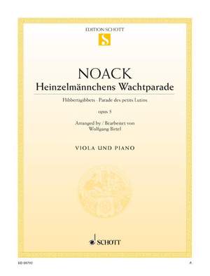 Noack, K: Heinzelmännchens Wachtparade op. 5