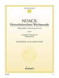 Noack, K: Heinzelmännchens Wachtparade op. 5