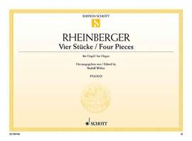 Rheinberger, J G: Vier Stücke