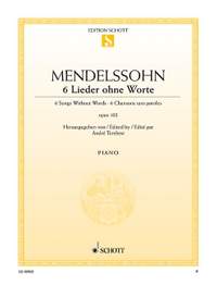 Mendelssohn: 6 Songs without Words op. 102