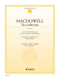 MacDowell, E: To a wild rose op. 51/1